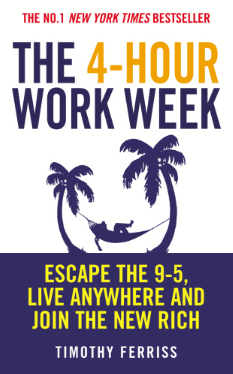 Timothy Ferriss, The Four Hour Work Week